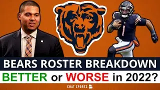 Chicago Bears Roster Breakdown: Offense & Defense Depth Chart Analysis, BETTER or WORSE in 2022?