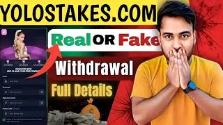 Yolostakes real Or fake | yolostakes.com real hai ya fake hai | Yolostakes.com withdrawal problem