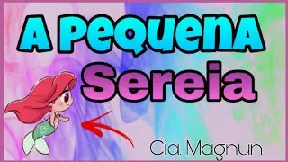 MUSICAL: A PEQUENA SEREIA