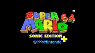 Super Mario 64 Sonic Edition - 5 - Super Sonic!