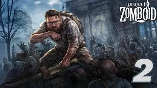 So Much Learning | First Time Playing Trying To Learn | Pt.2 | Project Zomboid