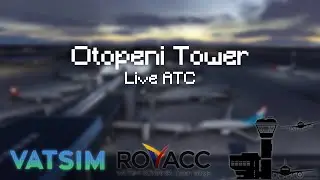 VATSIM Otopeni Tower | Live ATC