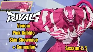 Venom | Pink Bubble Skin Showcase | Marvel Rivals Gameplay | Season 2.5