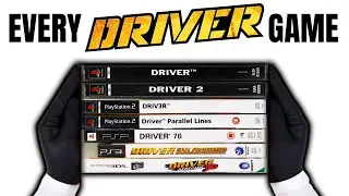 I Unboxed Every DRIVER Game EVER