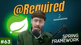 Spring Framework Tutorial: Required Annotation | CoderX Ankit