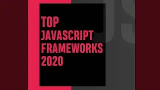 Top Javascript Framework 2020&2021 | Most popular javascript frameworks - Web Boss