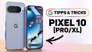 Google Pixel 10 (Pro/XL): The 16 best tips & tricks for Android 16