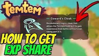 TEMTEM - How to get EXP SHARE