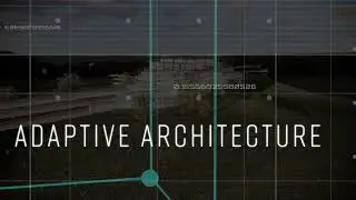 Adaptive Architecture