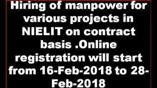 Nielit Job Hiring of manpower for various projects in NIELIT on contract basis