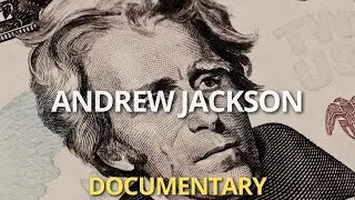 Andrew Jackson's Ghost: The True Cost of Legacy | Documentary