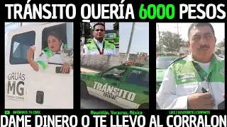 Dame 6000 y te dej0 ir o si no te llevará la grua