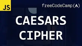 freeCodeCamp solutions - Caesars Cipher