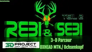 REBI & SEBI - Der Ochsenkopf-3D-Parcour TEIL2