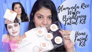 Glamveda Rice Water Brightening Facial Kit | Home Facial Kit | Review + Demo | Crazyaboutcolors
