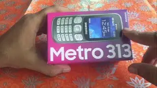 samsung metro 313 unboxing (NEW BOX 2020) SM-B313E