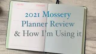 Обзор Mossery Planner (HONEST) 2021 года (и как я им пользуюсь)