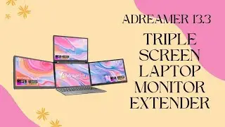 ADREAMER 13 .3 Triple Screen Laptop Monitor Extender