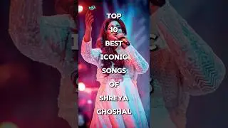 TOP 10 ICONIC SONGS OF SHREYA GHOSHAL: Unforgettable Melodies That Captivated Hearts! HM LO-FI 🎶