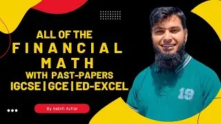 All of the Financial Math | Math | IGCSE | GCE | GCSE