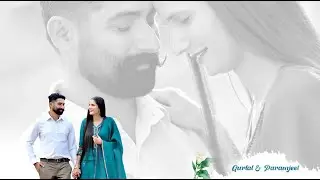 Pre Wedding Gurlal & Paramjeet || 2025 Binder Photography 98144-14682, 9417692791