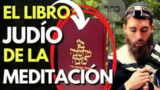 😲!Este LIBRO te hará VER A DIOS! (Secretos de la Meditación Judía)