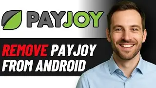 Как удалить PayJoy с любого устройства Android 2025 (БЫСТРО И ЛЕГКО)