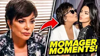 Top 5 Kris Kardashian Momager Moments!