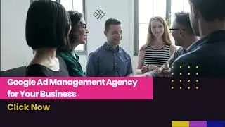 Google AdWords Management Agency for Your Business1
