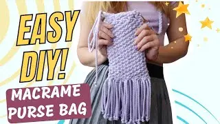 My Favorite Macrame Bag: Easy Tutorial (Beginner Friendly)