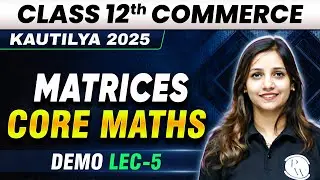 Matrices Introduction | Core Maths Class 12th Commerce