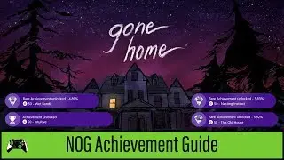 4 Easy Achievements | Gone Home | Achievement Guide