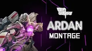 Vainglory Support Ardan Montage #1
