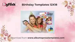 BACKGROUND VOLUME 12X18 & Birthday Templates 12X18 | DgFlick | Album desiging | Photo albums