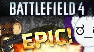 EpicRandomTime - Battlefield 4 Launch // A Jornada do Capit&atilde;o Ratazana #PedraDeKlampt