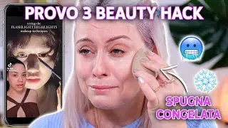 PROVIAMO 3 BEAUTY HACK 🥶