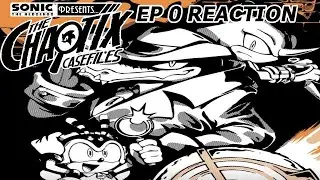 I LOVE THIS! | The Chaotix Casefiles Podcast Episode 0 Reaction