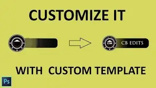 HOW TO MAKE CB EDITS LOGO WITH CUSTOMIZABLE TEMPLATE | CB EDITS LOGO KAISE BANAYE
