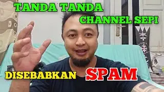 TANDA TANDA CHANNEL TERKENA SPAM YOUTUBE 