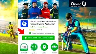 The Real Cricket Game Oneto11 For Android & iOS | Play Game Earn Money | Best App | OneTo11