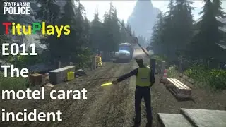 Contraband Police E011 The motel carat incident