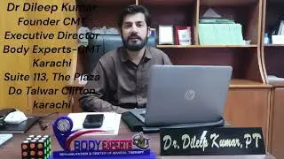 Introduction of channel by Dr Dileep Kumar || Founder Center of Manual Therapy || Body Experts-CMT |