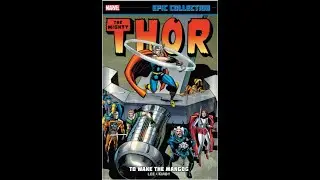Marvel Epic Collection Thor Vol. 4 To Wake The Mangog Review