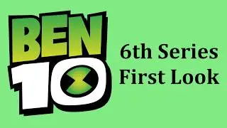 The Ben 10 6th Series Has Leaked!