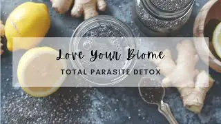 Love Your Biome Total Gut Detox