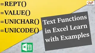 TEXT Function in Excel | REPT, VALUE, UNICHAR & UNICODE Function | GrowWithSkills