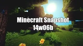 Minecraft Snapshot 14w06b - CanPlaceOn and PickupDelay Commands