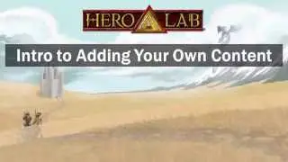 Gen Con 2015 Seminar - Hero Lab Intro to Adding Content