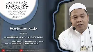 AL KAROMAH TV - LIVE PENGAJIAN AL USTADZ H. MUIZUDDIN FADHLI | 23 DESEMBER 2025