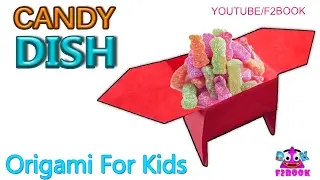 Origami Candy Dish -  Kids Craft - Origami For Kids Instructions 174
